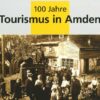 100 Jahre Tourismus in Amden