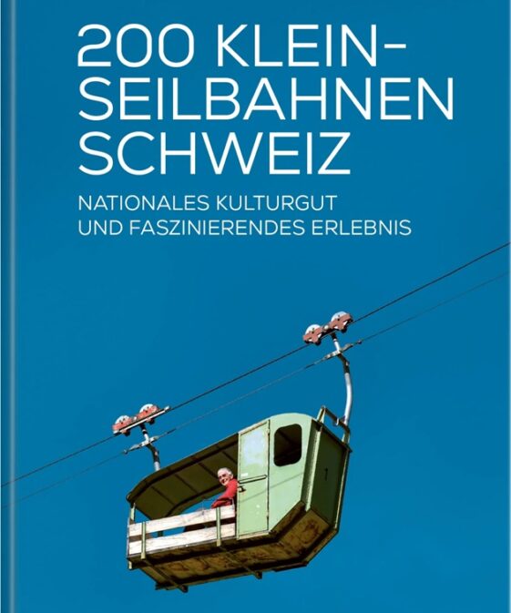 200 Kleinseilbahnen Schweiz