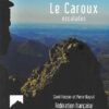 Le Caroux escalades
