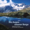 Die Augen unserer Berge