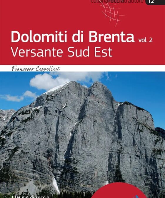 DOLOMITI DI BRENTA Vol. 2 - Versante Sud Est