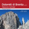 Dolomiti di Brenta vol. 4: Massiccio Centrale