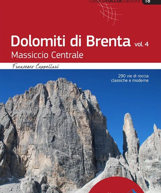 Dolomiti di Brenta vol. 4: Massiccio Centrale