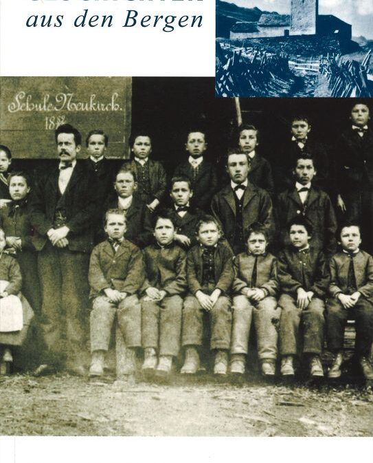 Geschichten aus den Bergen - Erinnerungen eines Safiers