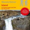 Island - 24 Wanderungen rechts und links der Ringstrasse