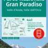 Parco Nazionale Gran Paradiso, Valle d'Aosta, Valle dell'Orco. 1:50'000