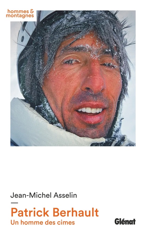 Patrick Berhault: un homme des cimes