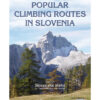 Popular Climbing Routes in Slovenia