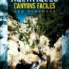 RANDONNEES AQUATIQUES - CANYONS FACILES DES PYRENEES