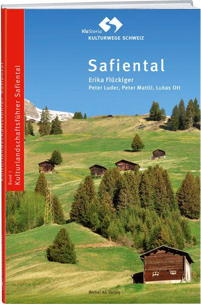 Safiental Kulturlandschaftsführer