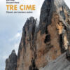 TRE CIME - Classic and modern routes