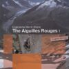 Opposite Mont Blanc - The Aiguilles Rouges 1