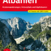 Albanien - Küstenwanderungen, Hirtenpfade und Gipfeltouren