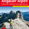 Allgäuer Alpen - Höhenwege. Heilbronner Weg, Mindelheimer und Hindelanger Klettersteig