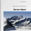 Hochtouren Berner Alpen - Vom Sanetschpass zur Grimsel