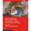 BOULDERING: Movement, Tactics, and Problem Solving