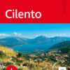 Cilento - 50 Touren im Süden Kampaniens – von Salerno bis Sapri