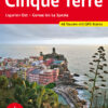 Cinque Terre - Ligurien Ost, Genua bis La Spezia