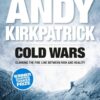 Cold Wars - Climbing the fine line between risk and reality