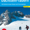 Dachstein - Tauern mit Salzkammergut und Tennengebirge - 50 Skitouren