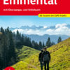 Emmental mit Oberaargau und Entlebuch