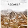 Escapes - Traumrouten der Alpen