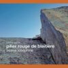 Fiche Granite 3 - Pilier Rouge de Blaitière - secteur Pointe Joséphine