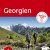Georgien - 48 Touren im Kleinen und Grossen Kaukasus rund um Tblissi