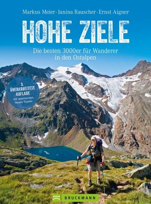 Hohe Ziele - Die besten 3000er für Wanderer in den Ostalpen
