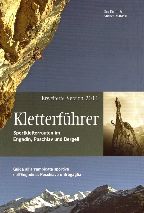 Kletterführer Engadin / Guida all'arrampicata sportiva nell'Engadina (inkl. Update 2017)