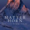 Matterhorn – Cervin, Cervino