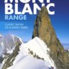 Mountaineering in the Mont Blanc Range