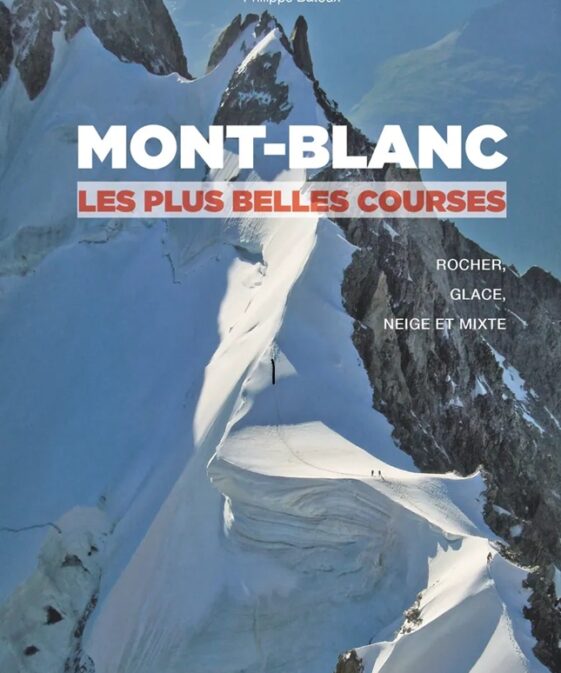 Mont-Blanc, les plus belles courses Rocher, neige, glace et mixte