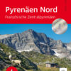 Pyrenäen Nord - Französische Zentralpyrenäen