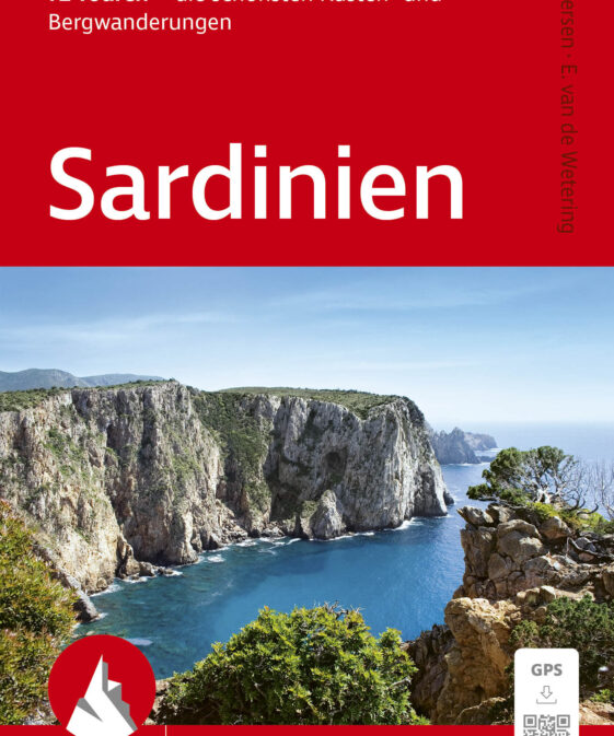 Sardinien - Die schönsten Küsten- und Bergwanderungen