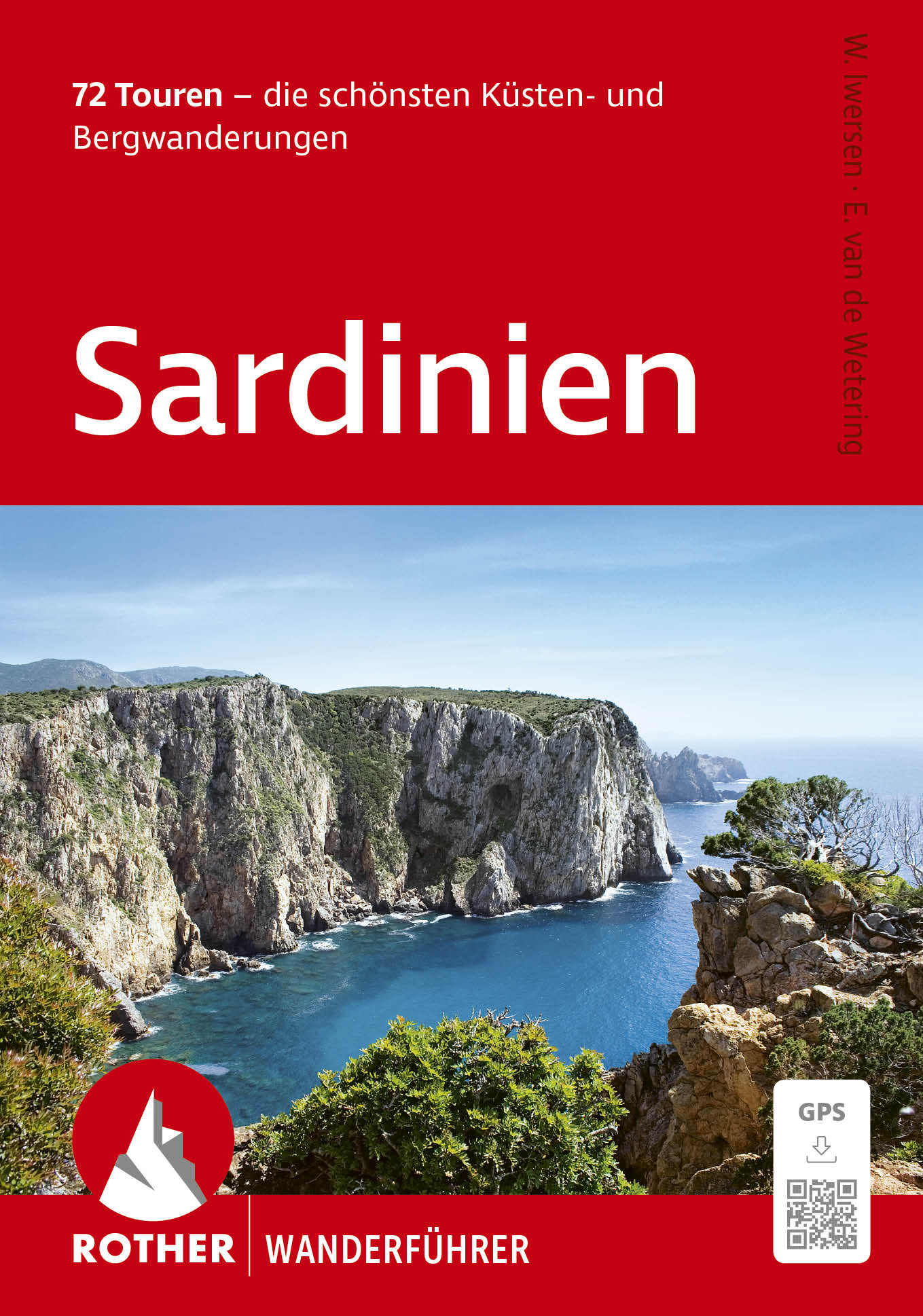 Sardinien - Die schönsten Küsten- und Bergwanderungen