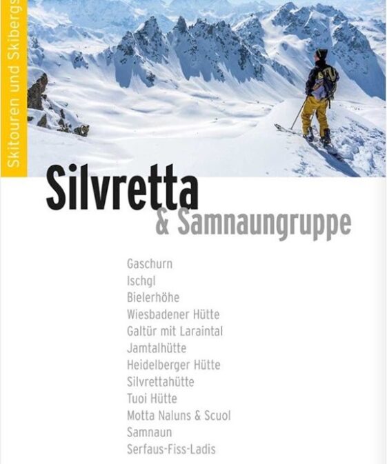 Skitourenführer Silvretta & Samnaungruppe