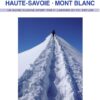Haute Savoie - Mont Blanc Ski de randonnée