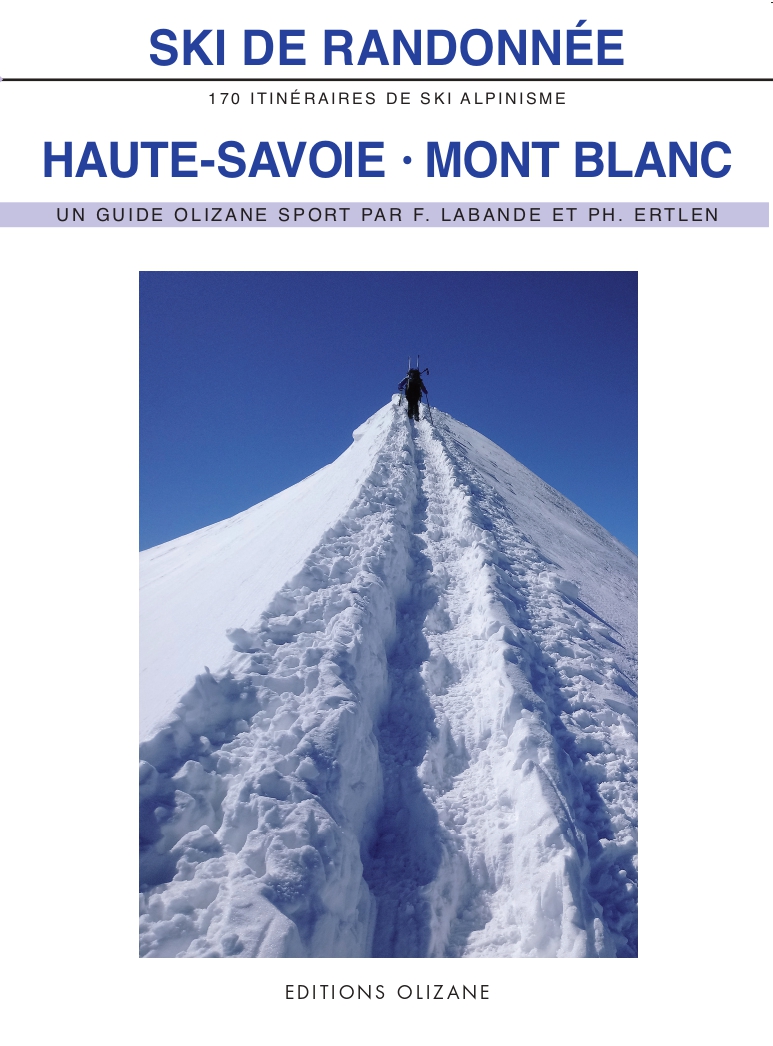 Haute Savoie - Mont Blanc Ski de randonnée