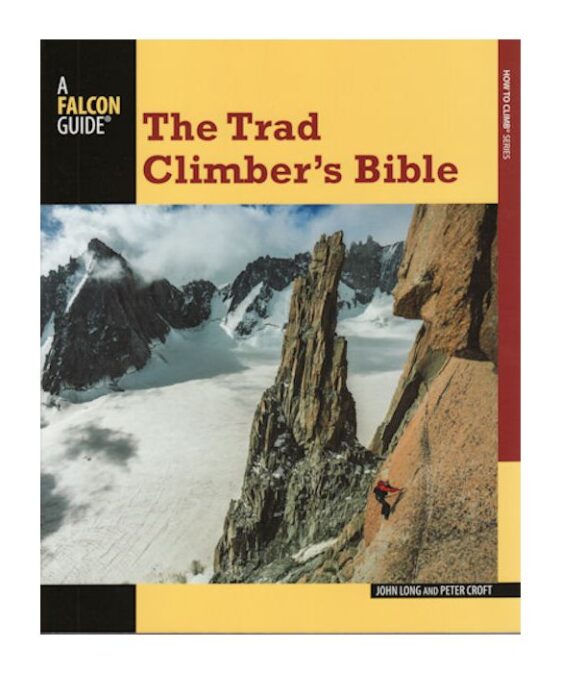 The Trad Climber's Bible