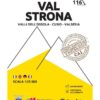 Val Strona, Valli dell'Ossola, Cusio, Valsesia 1:25'000 (Sheet 116)