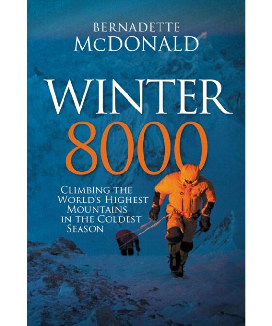 Winter 8000 - Climbing the World's highest mountains in the coldest season