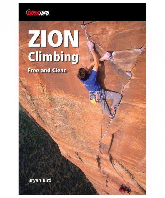 Zion Climbing: Free & Clean