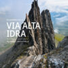 In cammino sulla Via Alta Idra