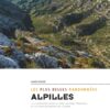 Alpilles - les plus belles randonnées