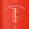 Le roman des guides