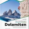 Dolomiten - Mehrseillängen / Dolomiti - Vie a più tiri