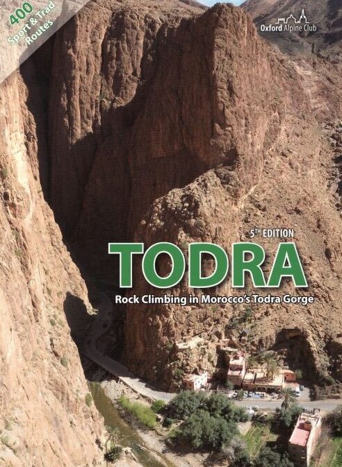 TODRA - Rock Climbing in Morocco's Todra Gorge