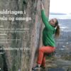 The Bouldering in Oslo - Buldringen i Oslo og omegn
