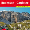 Alpenüberquerung Bodensee – Gardasee